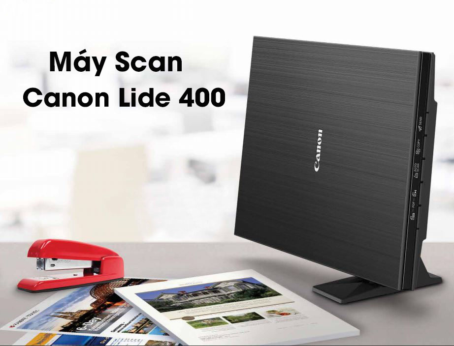 Máy scan Canon Lide 400 thiết k?sang trọng phù với mọi văn phòng