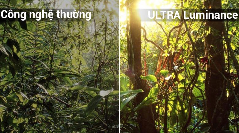 ULTRA Luminance hỗ trợ tăng cường độ sáng giúp độ sáng hiển thị cao