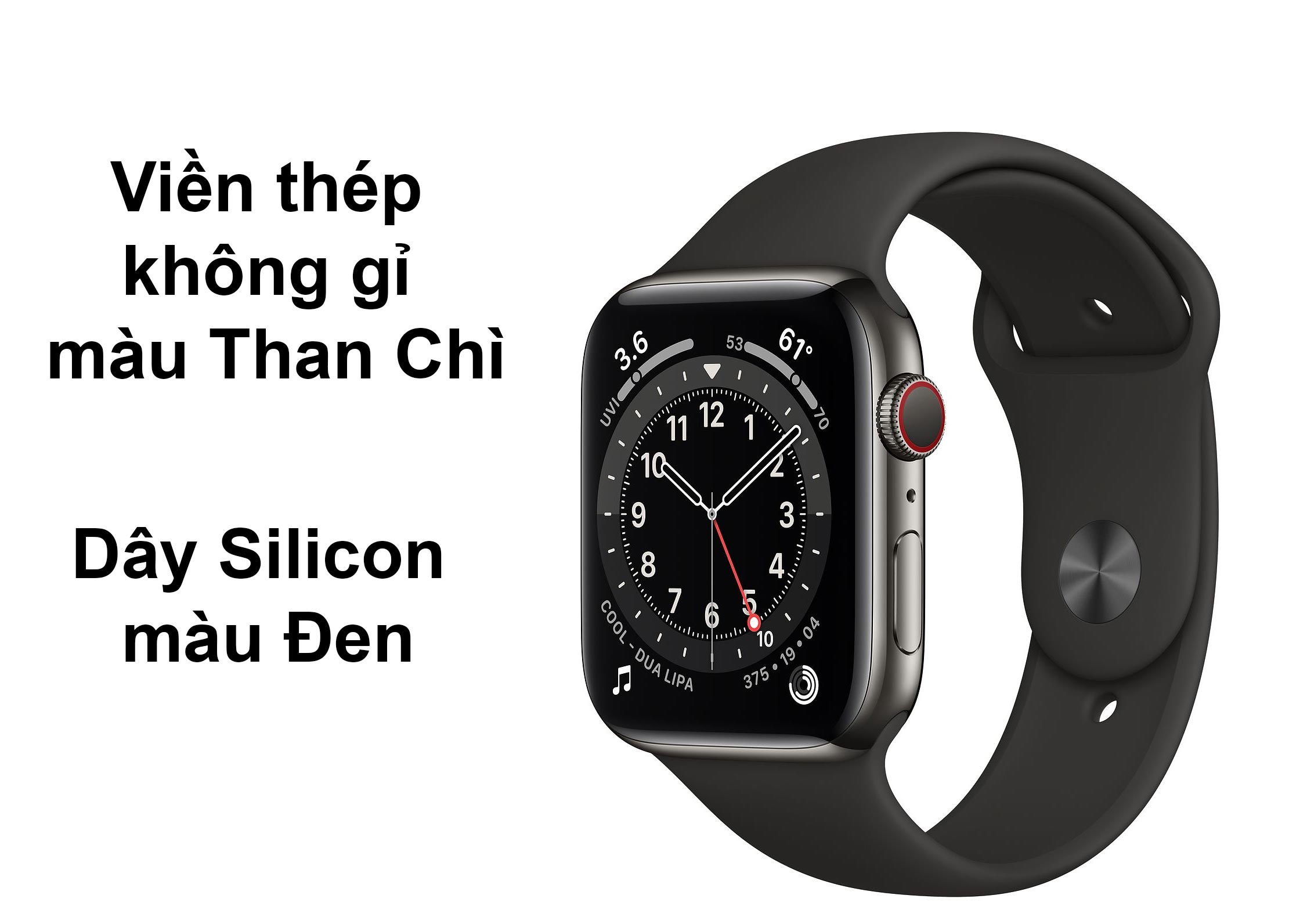 Apple Watch Series 6 GPS + 4G 44mm viền thép không gỉ màu Than Chì dây Silicon màu Đen
