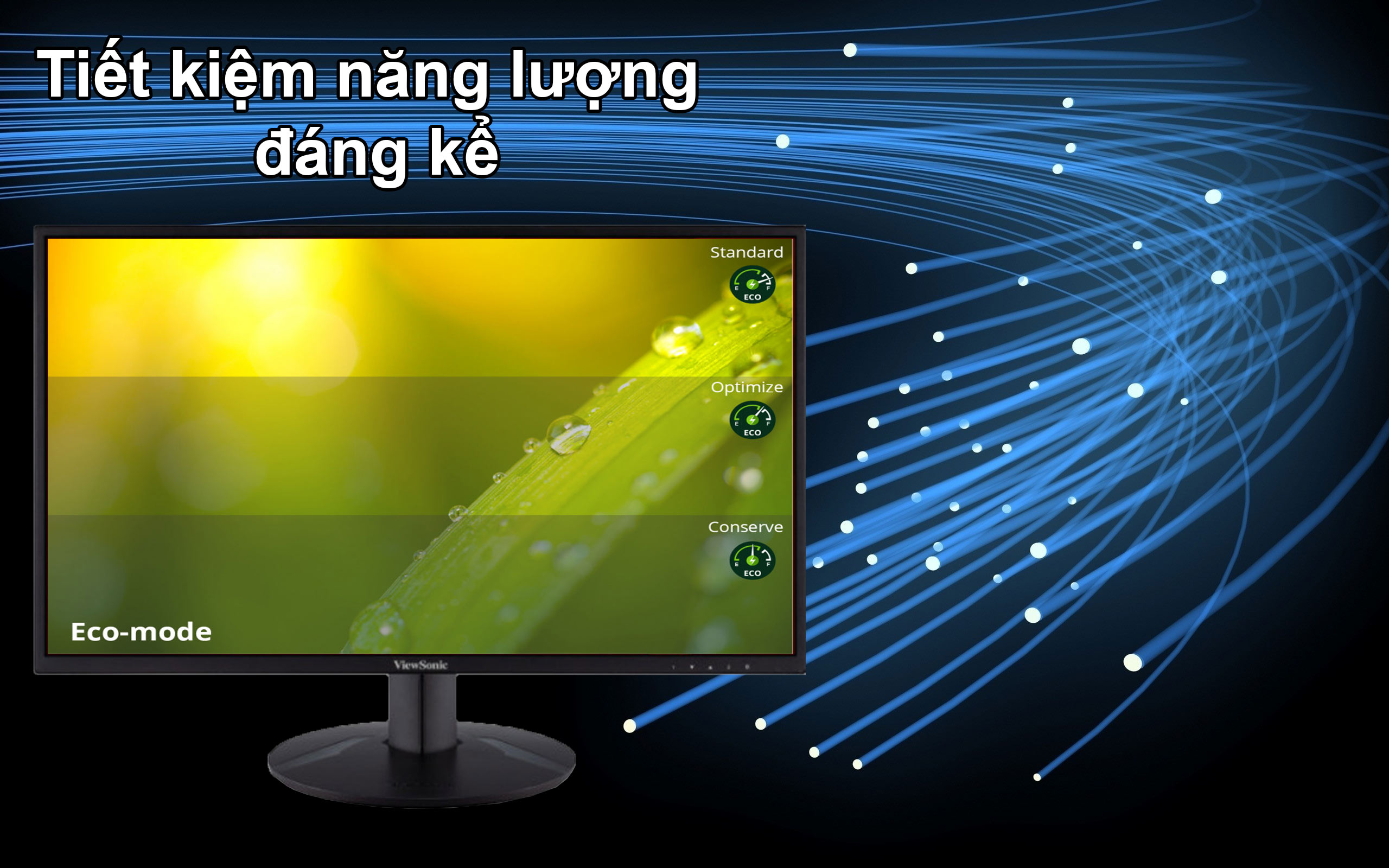 Màn hình LCD 24 inch ViewSonic VA2418-SH  | Tiết kiệm điện năng đáng kể