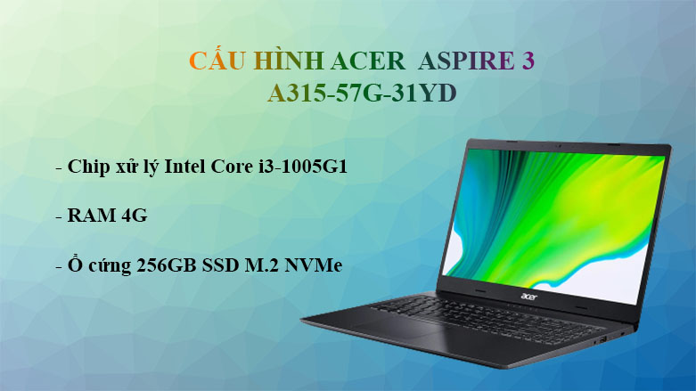Laptop Acer Aspire 3 A315-57G-31YD | Intel Core i3, RAM 4G, ổ cứng 256GB 