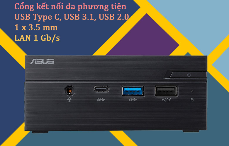 PC Asus PN40-BBC061MV | Cổng kết nối đa dạng 