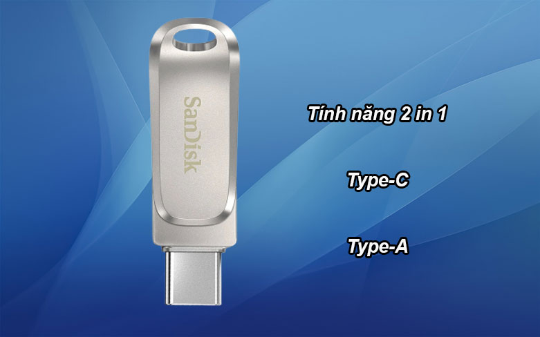 USB 3.1 Sandisk Ultra Dual Drive Luxe 32GB - SDDDC4-032G-G46 | Tính năng 2 in 1