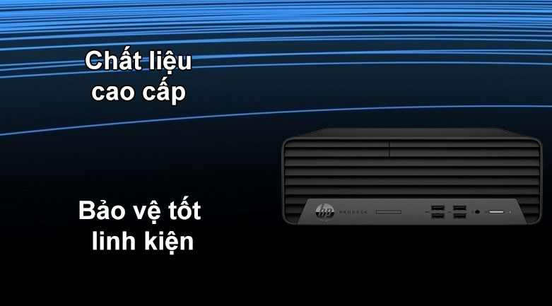 PC HP ProDesk 400 G7 SFF | Chất liệu cao cấp, Bảo vệ linh kiện tốt 