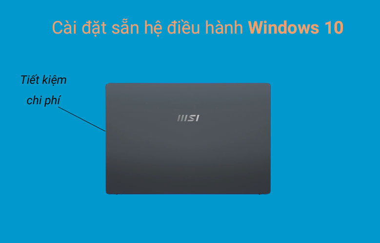 Laptop MSI Prestige 14 A11SCX 282VN | Hệ điều hành Windows 10 