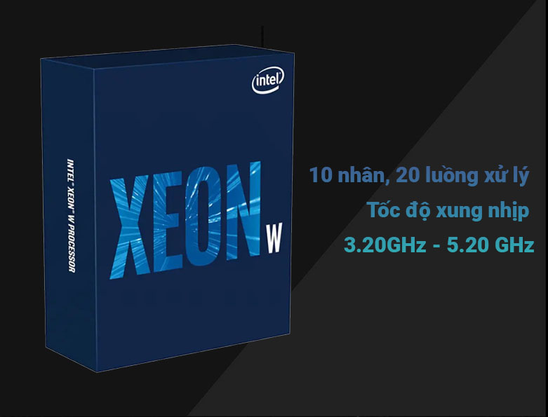 Bộ vi xử lý INTEL Xeon W-1290 | 10 nhân, 20 luồng xử lý