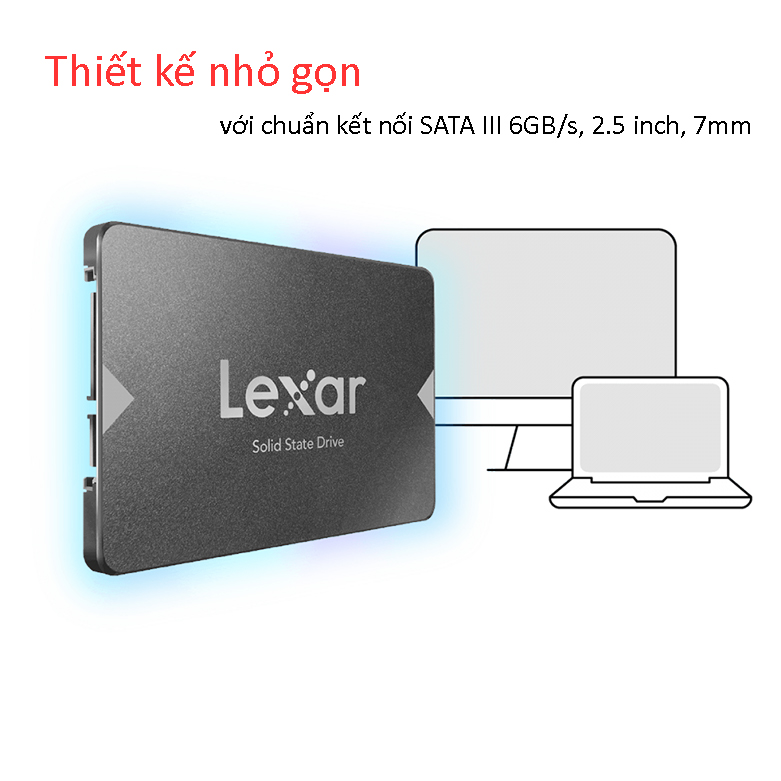 Ổ cứng SSD Lexar 2.5" 256GB Sata III 6Gb/s (NS100-256GB) | Thiết kế nhỏ gọn với chuẩn kết nối SATA III 6Gb/s
