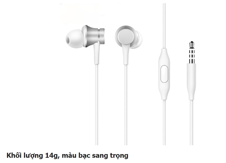 Tai nghe Xiaomi Mi Basic (Bạc) || Khối lượng 14g, màu bạc sang trọng