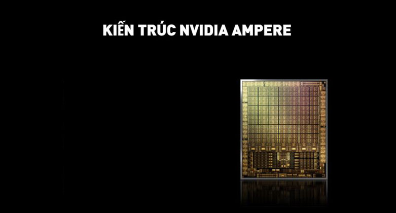VGA MSI GeForce RTX 3070 SUPRIM X 8G | Sử dụng kiến trúc Nvidia Ampere